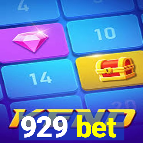929 bet